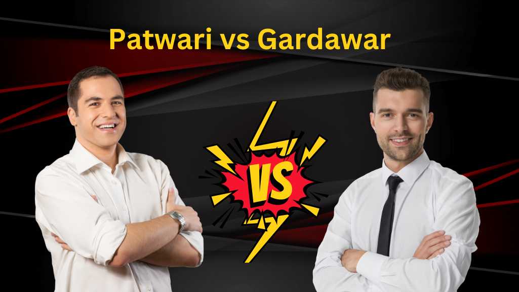 Patwari vs Gardawar