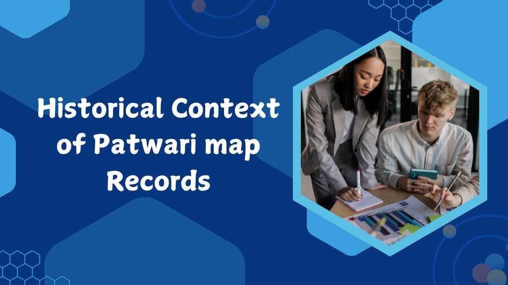 Understanding Patwari Map Records