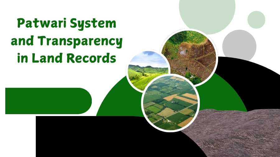 Patwari System and Transparency in Land Records