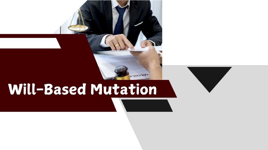 Will-Based Mutation