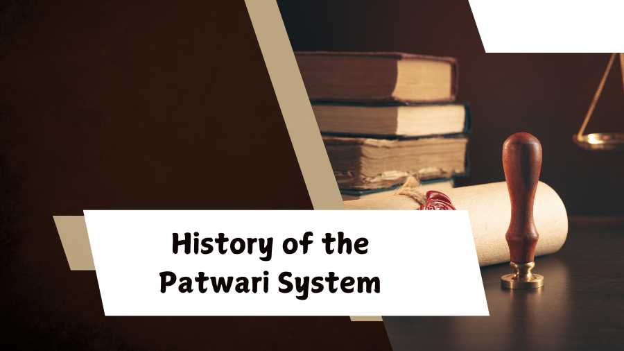 History of the Patwari System