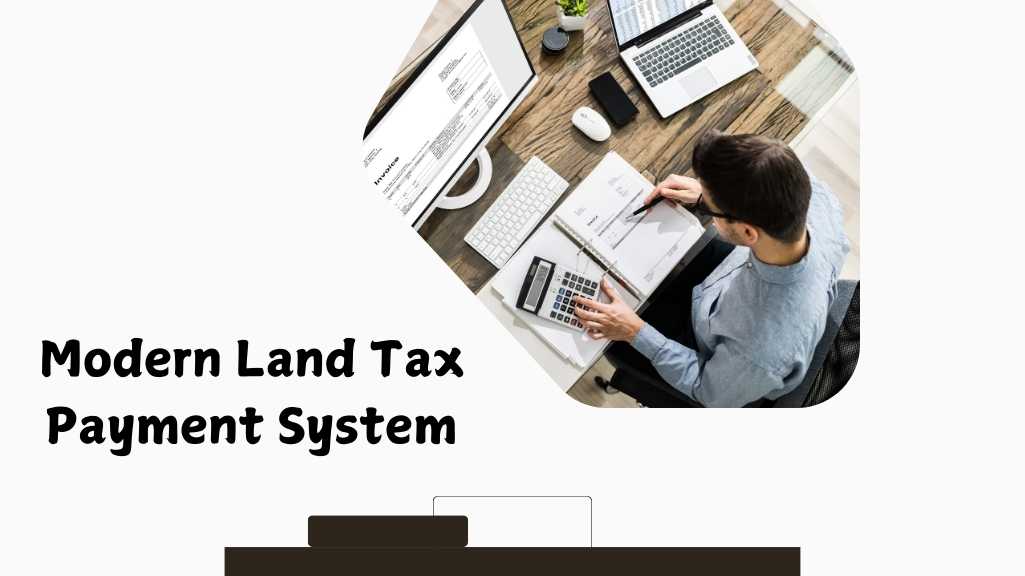 Understanding Land Tax Payment