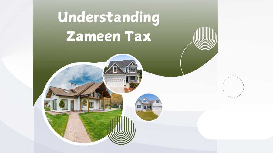 Understanding Zameen Tax